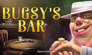 Bugsy's Bar 9fgame Slot